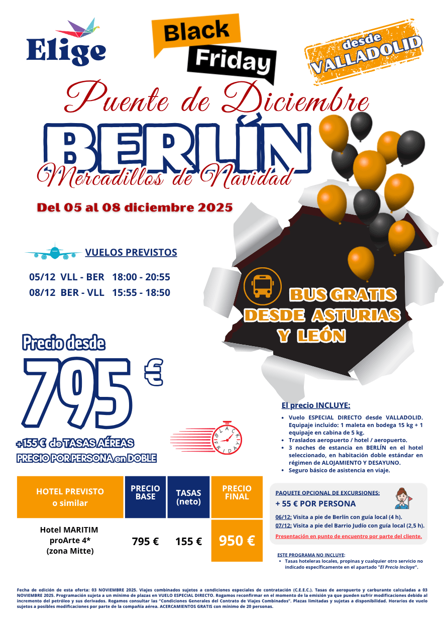 BERLÍN - MERCADILLOS DE NAVIDAD, Puente de diciembre 2025, salida desde VALLADOLID con VUELO ESPECIAL DIRECTO, 3 noches de estancia en hoteles 3* y 4* en AD, traslados de entrada y salida y seguro básico de viaje, para agencias de viajes con Elige Tu Viaje.